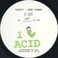 I Love Acid 003