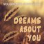 Dreams About You