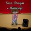 Sexo, Drogas e Minecraft