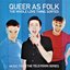 Queer As Folk - The Whole Love Thing. Sorted.