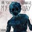 Are You Gonna Go My Way