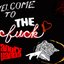 Welcome To The Fuck