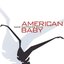 American Baby - Single