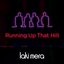 Running up That Hill - Single