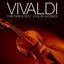 Vivaldi: The Greatest Violin Works