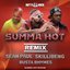 Summa Hot Remix