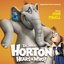 Horton Hears A Who !