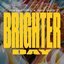 Brighter Day