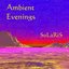 Ambient Evenings