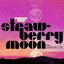 Strawberry Moon (feat. Sharon Van Etten) - Single