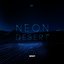 Neon Desert