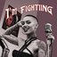 I'm Fighting