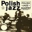 Polish Jazz Quartet (Polish Jazz)