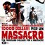 10.000 Dollari Per Un Massacro (Original Motion Picture Soundtrack)
