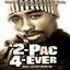 2pac 4 Ever