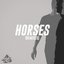 Horses (Remixes)