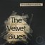 The Velvet Blues