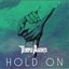 Hold On - Single