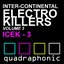 Inter-Continental Electro Killers Volume 3