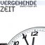Vergehende Zeit