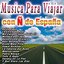 Musica Para Viajar  Con Ñ De España