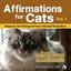 Affirmations for Cats: Ringtones, Text Messages & Furry Voicemail Sound Bytes Vol. 1