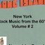 Long Island NY Rock Music of the 60's, Vol. 2