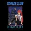 Topaze Compilation Vol.7 : City Nightlife Edition