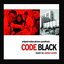 Code Black (Original Motion Picture Soundtrack)