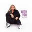 With You - Single