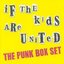 If The Kids Are United - The Punk Box Set