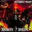 ATOMIC RIOT