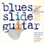 Blues Slide Guitar