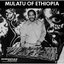 Mulatu of Ethiopia (Expanded Edition)