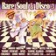 Rare Soul & Disco 3