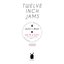 Twelve Inch Jams 001