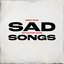 Sad Songs