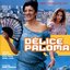 Délice Paloma (Original Motion Picture Soundtrack)