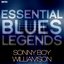 Essential Blues Legends - Sonny Boy Williamson