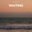 Waiting - Single