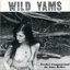 Wild Yams Up Granma's Butt