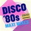 Discofox '80s - Maxi Mixes