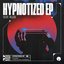 Hypnotized EP