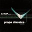 Propa Classics, Volume One