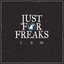 Just For Freaks Vol. 1