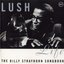 Lush Life: The Billy Strayhorn Songbook