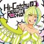 Hi-Catchy Resurrection 01
