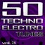 50 Techno Electro Tunes, Vol. 3 - Best of Hands Up Techno, Jumpstyle, Electro House, Trance & Hardstyle