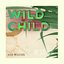 Wild Child - Single