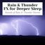 Sounds of Rain & Thunder Storms